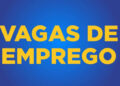 Confira as vagas de emprego para Salvador e RMS nesta segunda-feira