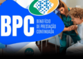 Mudanças no BPC: pente-fino, limite de renda, novo salário e tudo o que você precisa saber para 2025